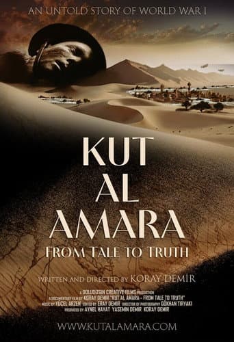Kut Al Amara: From Tale to Truth