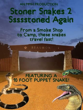 Stoner Snakes 2: Ssssstoned Again