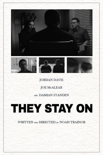 They Stay On