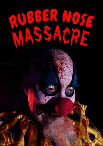 Rubber Nose Massacre