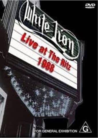 White Lion: Live At The Ritz 1988