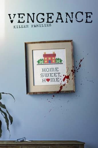 Vengeance: Killer Families