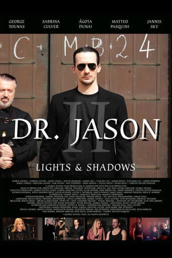Dr. Jason II: Lights & Shadows