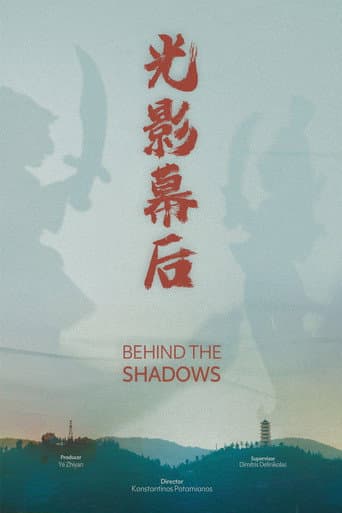 Behind the Shadows