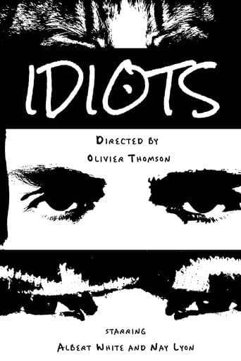 IDIOTS