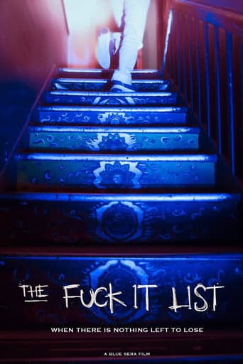 The Fuck It List