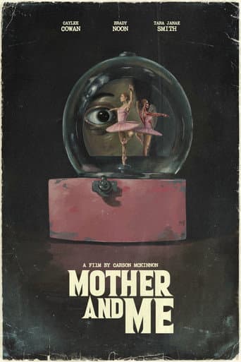 Mother and Me