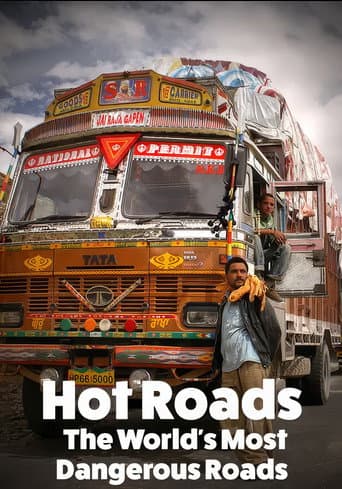 Hot Roads - The World's Most Dangerous Roads