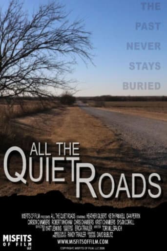All the Quiet Roads