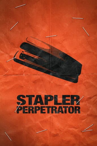 Stapler Perpetrator