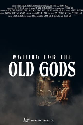 Waiting for the Old Gods