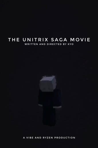 The Unitrix Saga Movie