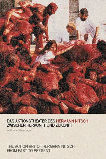 The Action Art of Hermann Nitsch from Past to Present