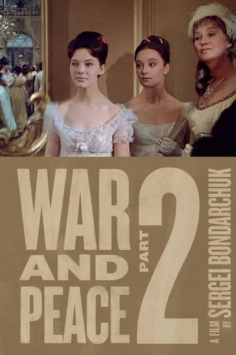 War and Peace, Part II: Natasha Rostova
