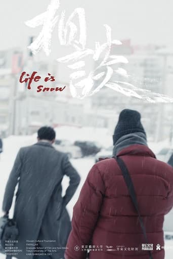Life Is Snow