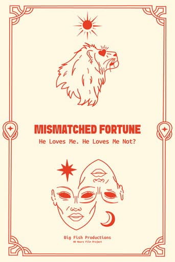 Mismatched Fortune