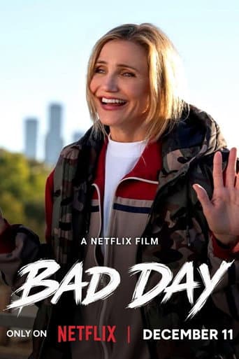 Bad Day