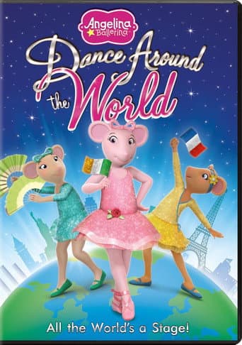 Angelina Ballerina: Dance Around the World