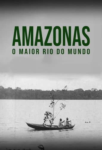 Amazon: Longest River in the World