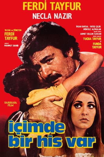 İçimde Bir His Var