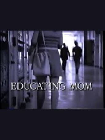 Educating Mom