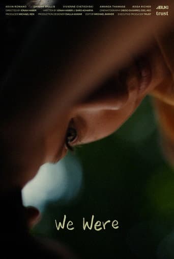 We Were