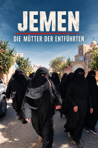 Jemen - Die Mütter der Entführten