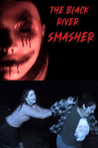 The Black River Smasher
