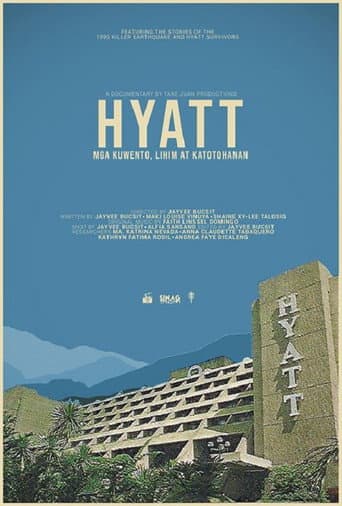 Hyatt: Mga Kuwento, Lihim at Katotohanan