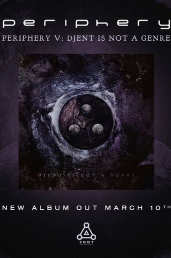 Everything Is Fine: The Making Of Periphery V: Djent Is Not A Genre