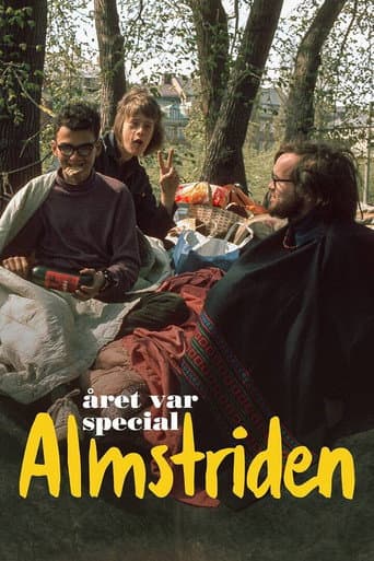 Året var special: Almstriden