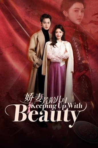 Keeping Up with Beauty