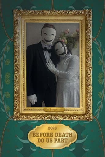 Before Death Do Us Part