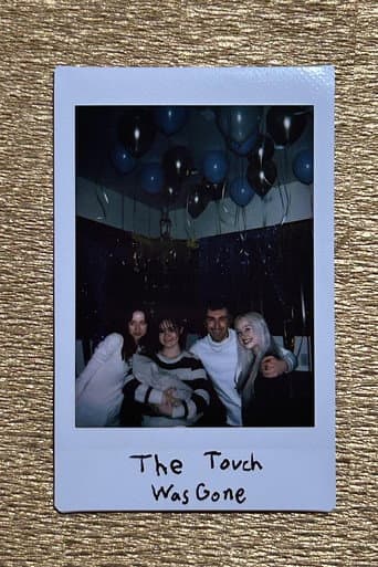 The Touch Was Gone