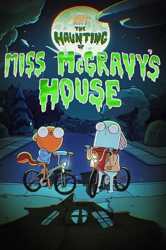 Kiff: The Haunting of Miss McGravy's House
