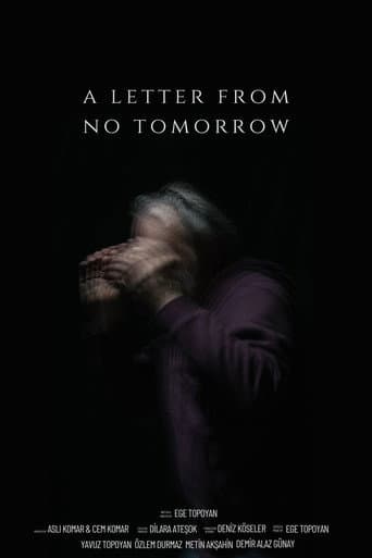 A Letter From No Tomorrow