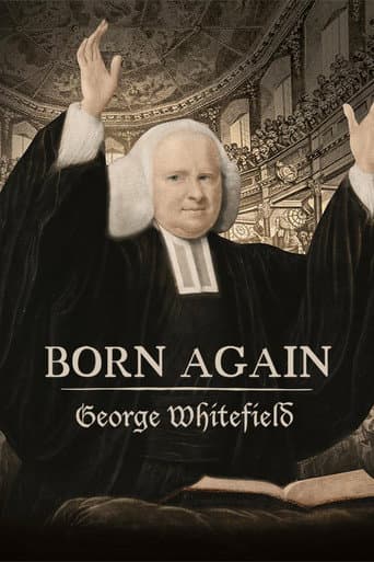 Born Again: George Whitefield