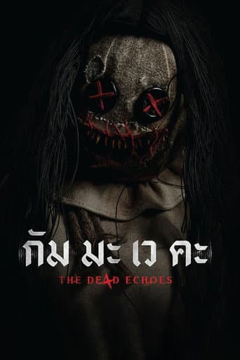 The De4d Echoes