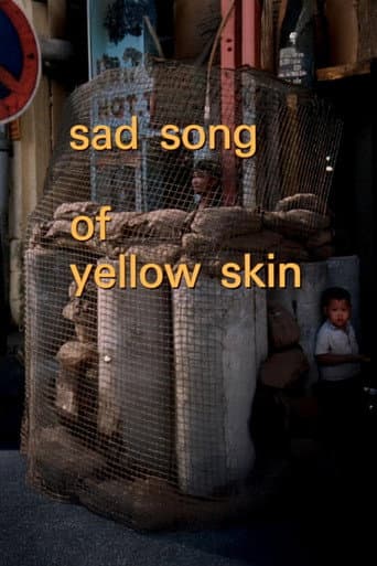 Sad Song of Yellow Skin