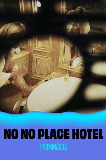 No No Place Hotel
