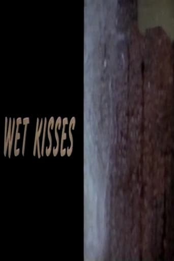 Wet Kisses