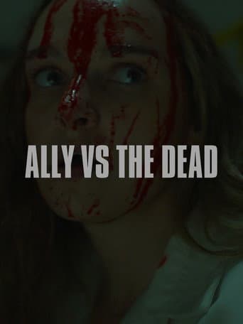 Ally vs the Dead