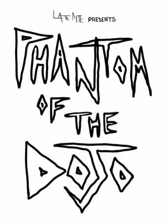 Phantom of the Dojo