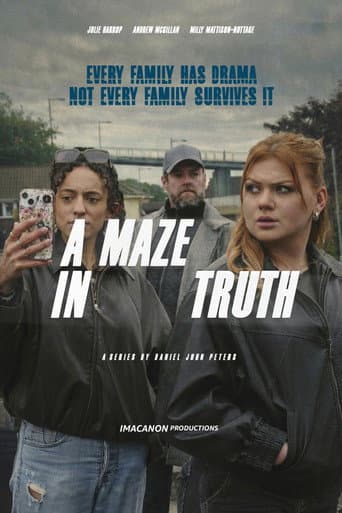 A MAZE IN TRUTH