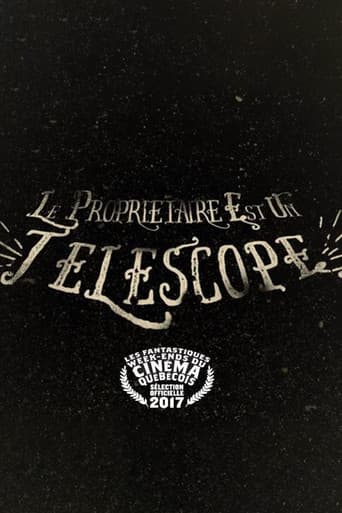 Le propriétaire est un télescope
