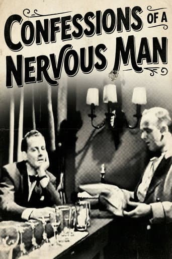 Confessions of a Nervous Man
