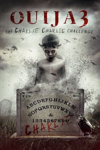 Ouija 3: The Charlie Charlie Challenge
