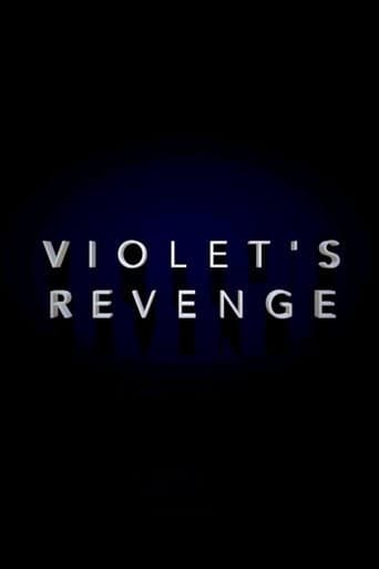 Violet's Revenge