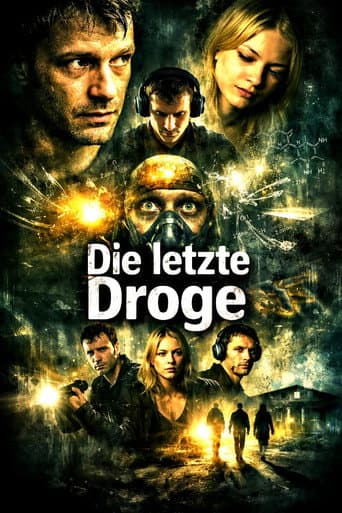 Die Letzte Droge