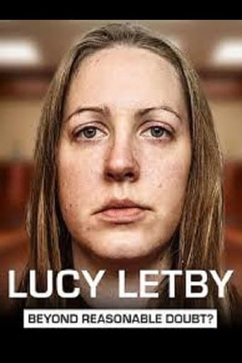 Lucy Letby: Beyond Reasonable Doubt?